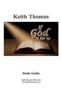 Cover image for If God is for Us: Study Guide