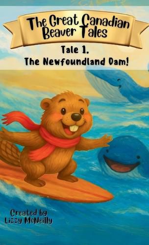 Cover image for Tale 1. The Newfoundland Dam!
