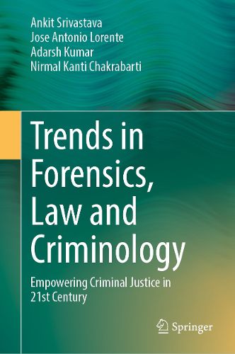 Cover image for Trends in Forensics, Law and Criminology