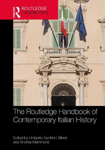 Cover image for The Routledge Handbook of Contemporary Italian History