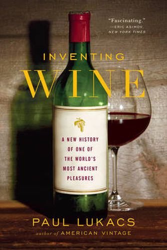 Cover image for Inventing Wine: A New History of One of the World's Most Ancient Pleasures