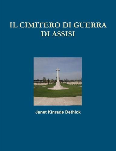 Cover image for Il Cimitero di Guerra di Assisi