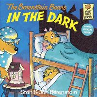 Cover image for The Berenstain Bears in the Dark