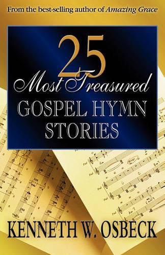 Cover image for 25 Most Treasured Gospel Hymn Stories