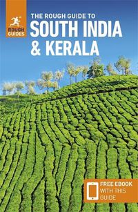 Cover image for The Rough Guide to South India & Kerala (Travel Guide with Free eBook)