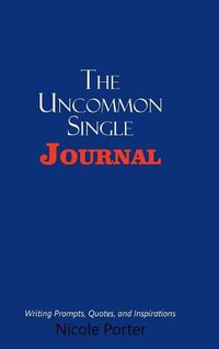 Cover image for The Uncommon Single Journal