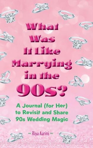 Cover image for What Was It Like Marrying in the 90s?