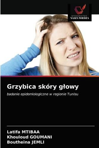 Grzybica skory glowy