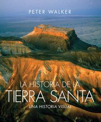 Cover image for La Historia De La Tierra Santa