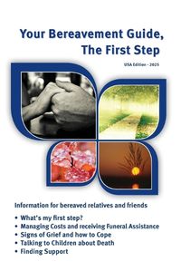 Cover image for Your Bereavement Guide, The First Step, USA Edition