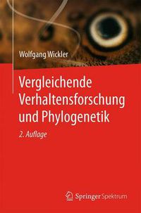 Cover image for Vergleichende Verhaltensforschung und Phylogenetik