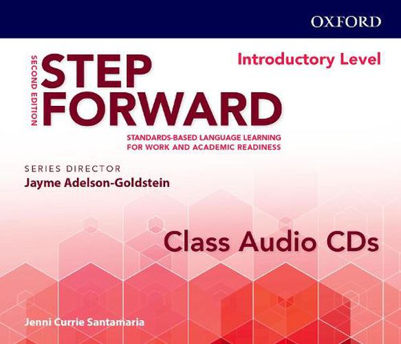 Step Forward: Introductory: Class Audio CD: Standards-based language learning for work and academic readiness