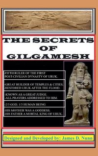 Cover image for The Secrets Of Gilgamesh