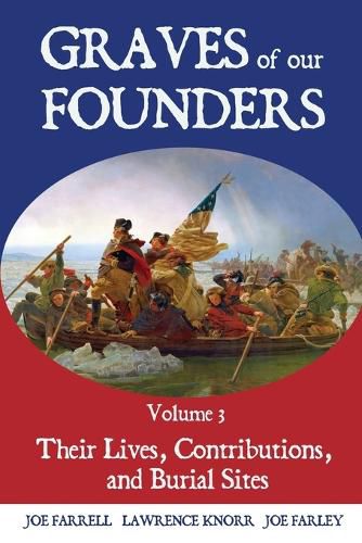 Cover image for Graves of Our Founders Volume 3