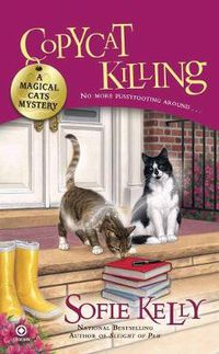 Cover image for Copycat Killing: A Magical Cats Mystery