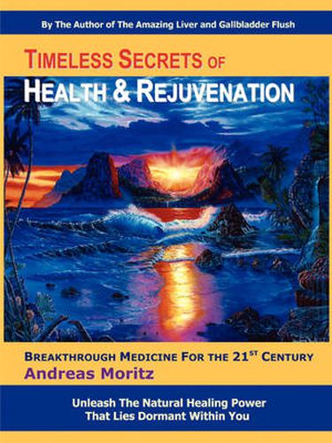 Cover image for Timeless Secrets of Health and Rejuvenation