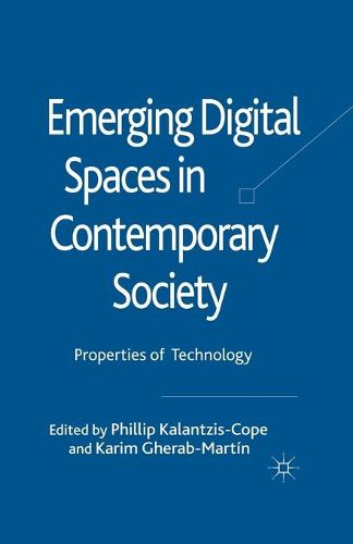 Cover image for Emerging Digital Spaces in Contemporary Society: Properties of Technology