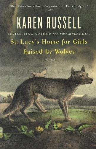 Cover image for St. Lucy's Home for Girls Raised by Wolves