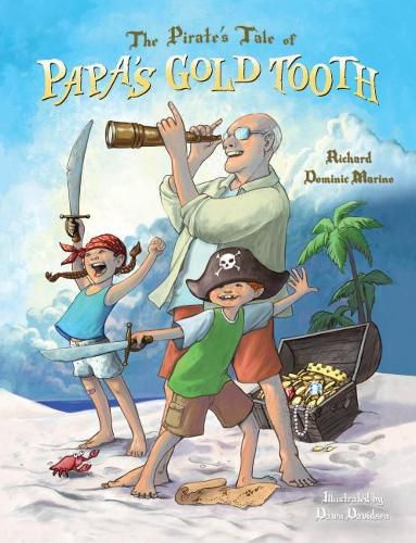 Cover image for The Pirate's Tale of Papa's Gold Tooth