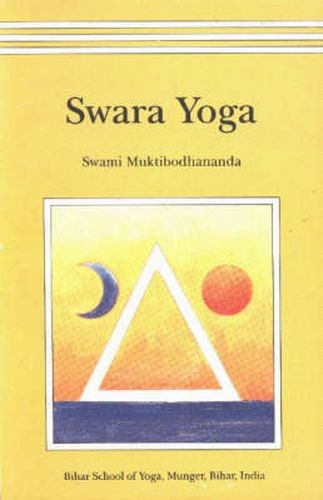 Cover image for Swara Yoga: The Tantric Science of Brain Breathing