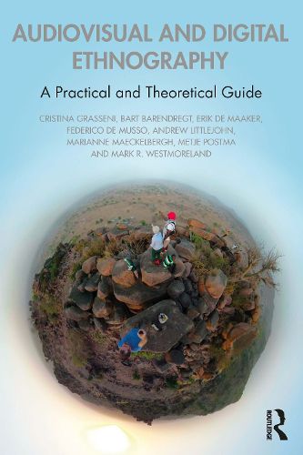 Cover image for Audiovisual and Digital Ethnography: A Practical and Theoretical Guide