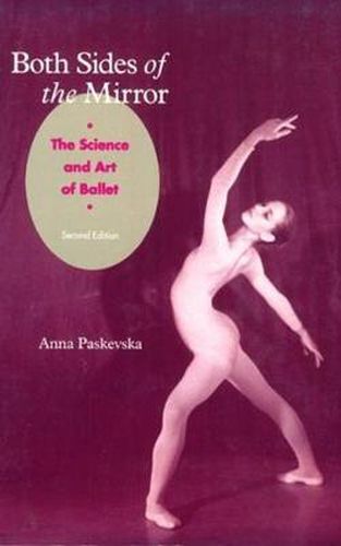 Cover image for Both Sides of the Mirror: Science and Art of Ballet