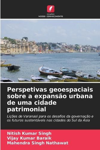 Cover image for Perspetivas geoespaciais sobre a expansao urbana de uma cidade patrimonial