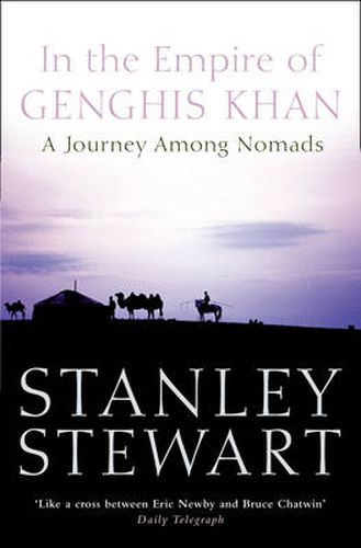 Cover image for In the Empire of Genghis Khan: A Journey Among Nomads