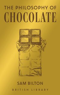 Cover image for The Philosophy of Chocolate