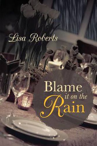 Cover image for Blame It on the Rain