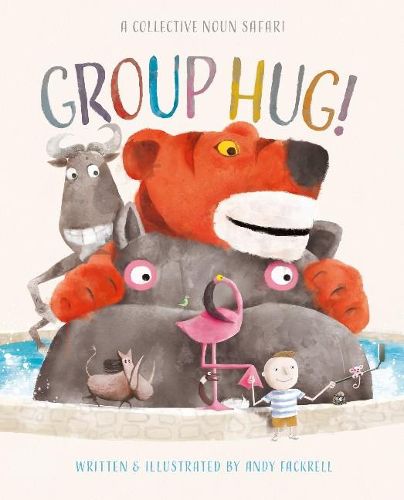 Cover image for Group Hug!: A Collective Noun Safari