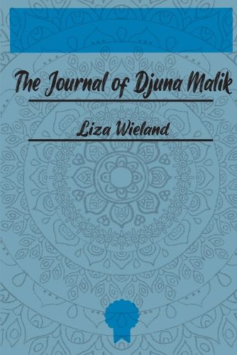 Cover image for The Journal of Djuna Malik