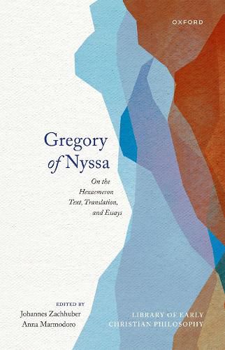 Cover image for Gregory of Nyssa: On the Hexaemeron