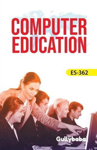 Cover image for ES-362 Computer In Education