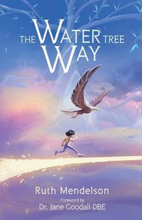 Cover image for The Water Tree Way