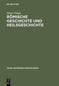 Cover image for Roemische Geschichte und Heilsgeschichte