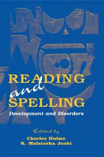 Cover image for Reading and Spelling: Development and Disorders