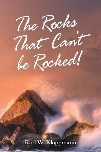 Cover image for The Rocks That Can't Be Rocked!