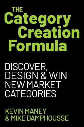 Cover image for The Category Creation Formula