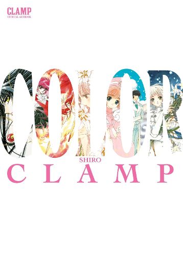 Cover image for CLAMP Official Artbook COLOR SHIRO