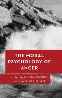 Cover image for The Moral Psychology of Anger