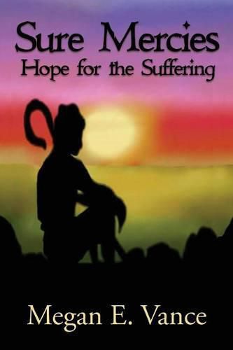 Cover image for Sure Mercies: Hope for the Suffering