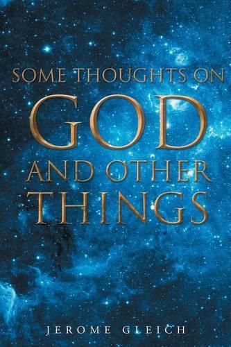 Cover image for Some Thoughts on God and Other Things