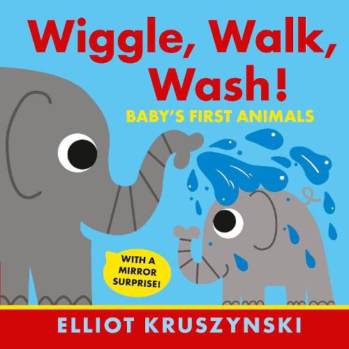 Cover image for Wiggle, Walk, Wash! Baby's First Animals