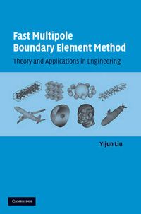 Cover image for Fast Multipole Boundary Element Method: Theory and Applications in Engineering