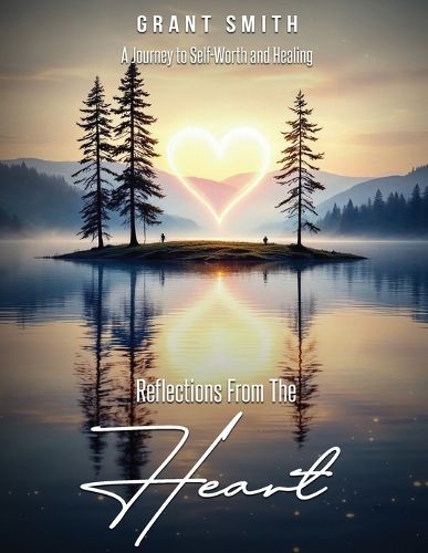 Cover image for Reflections From The HEART