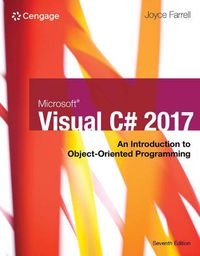 Cover image for Microsoft Visual C# 2017: An Introduction to Object-Oriented Programming, Loose-Leaf Version