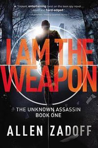 Cover image for I Am the Weapon