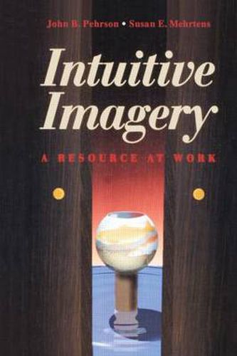 Cover image for Intuitive Imagery: A Resource at Work