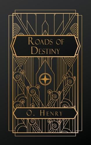 Roads of Destiny